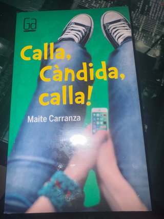 ¡Calla, Càndida, calla!