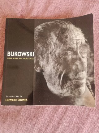 Libro Bukowski una vida en imágenes