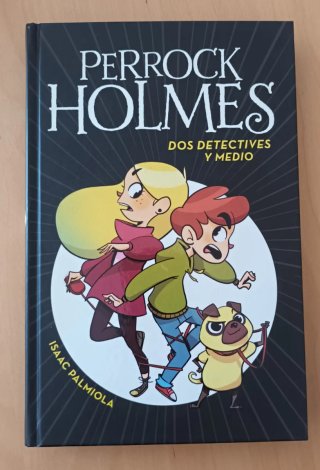 Libro Perrock Holmes: Dos Detectives y Medio