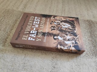 El Violento Far West Y Sus Armas