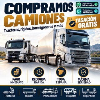 COMPRAMOS CAMIONES | Tractoras, rígidos, etc