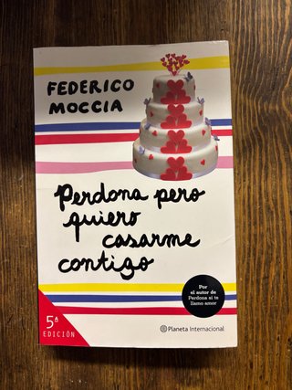 Libro Perdona pero quiero casarme contigo