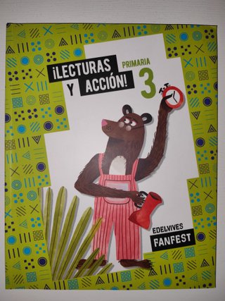 ¡Lecturas y acción! 3 Primaria : Fanfest Edelvives