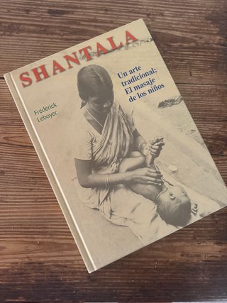 Shantala - Frédérick Leboyer