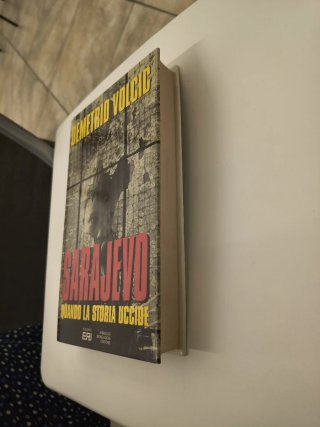 Sarajevo quando la storia uccide