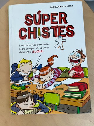 Súperchistes. Los chistes más tronchantes sobre...