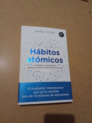 Hábitos atómicos: cambios pequeños, resultados ...