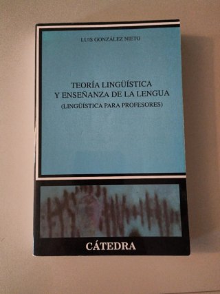 Teoría lingüística y enseñanza de la lengua lin...