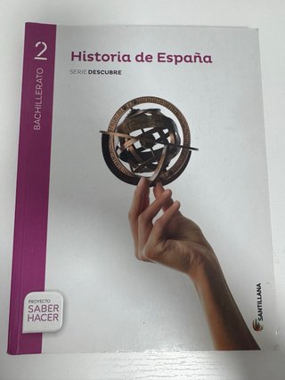 HISTORIA DE ESPAÑA SERIE DESCUBRE 2 BACHILLERATO