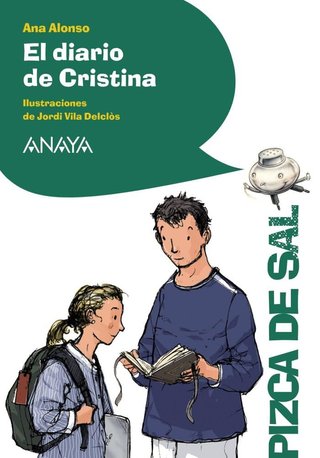 El diario de Cristina (Literatura Infantil (11 Año