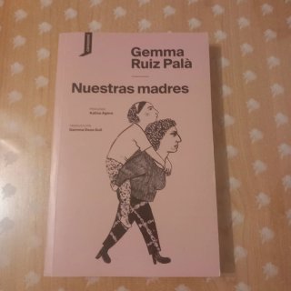 Nuestras Madres