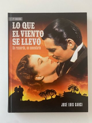 Lo que el viento se llevó un recuerdo, un comen...