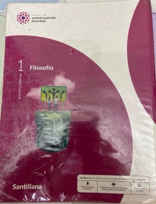 Filosofía 1 Bachillerato : Proyecto construyend...
