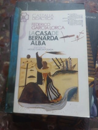 La casa de Bernarda Alba : con cuadros cronológ...