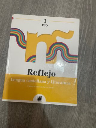 Reflejo 1. Lengua castellana y Literatura 1 ESO
