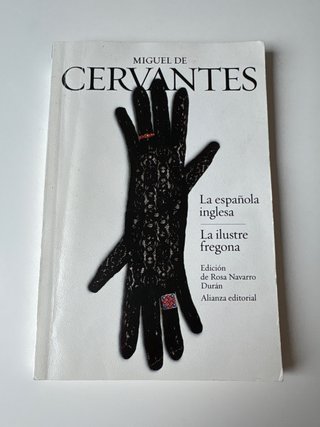 La española inglesa / La ilustre fregona