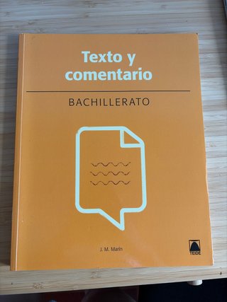 Texto y comentario, Bachillerato
