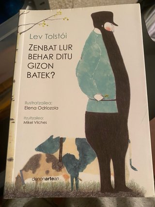 Zenbat lur behar ditu gizon batek?
