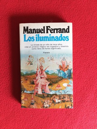Libro Los Iluminados.Manuel Ferrand