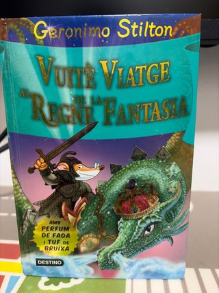 Vuitè Viatge al Regne de la Fantasia
