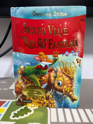 Sexto viaje al Reino de la Fantasía