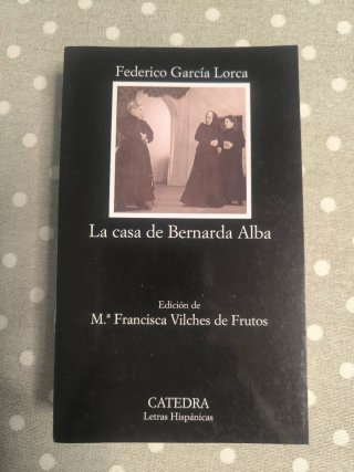 La casa de Bernarda Alba (Coleccion Letras Hisp...