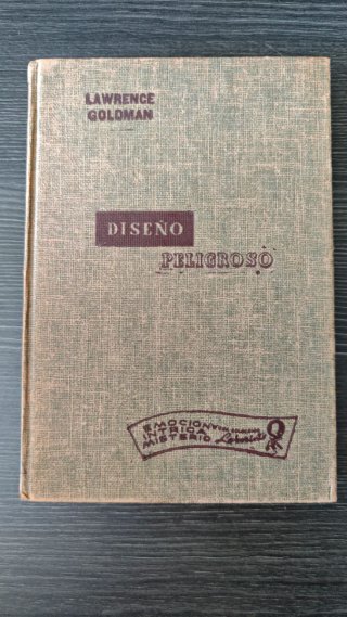 "Diseño peligroso" (Lawrence Goldman