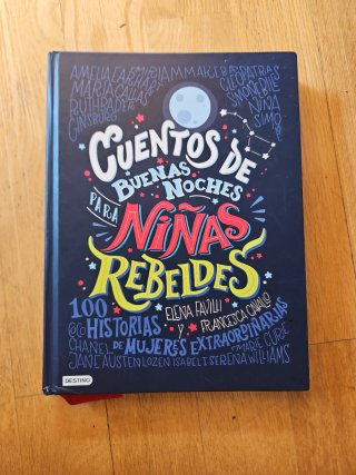 Cuentos de buenas noches para niñas rebeldes