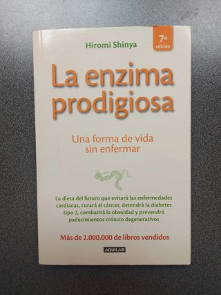 La enzima prodigiosa - Hiromi Shinya
