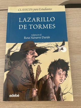 La vida de Lazarillo de Tormes, y de sus fortun...