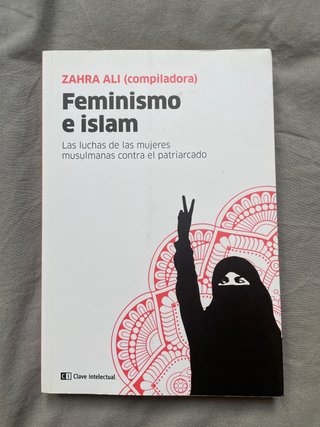 Feminismo e islam - Zahra Ali - Ensayo feminista