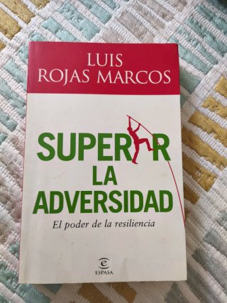 Libro Superar la adversidad de Luis Rojas Marcos