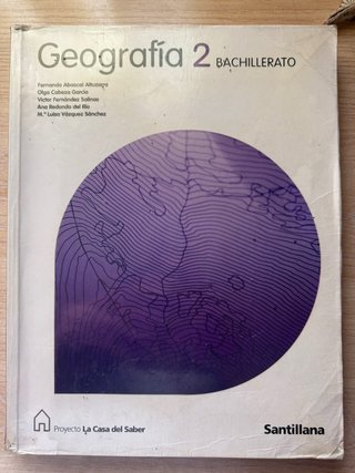 GEOGRAFIA 2 BACHILLERATO LA CASA DEL SABER SANT...