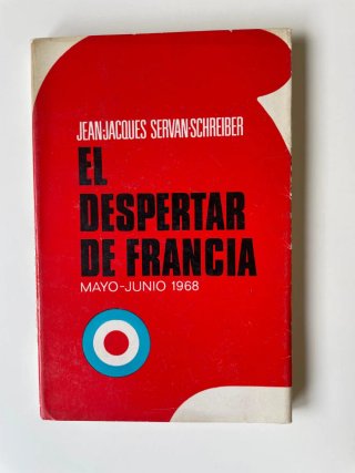 El despertar de Francia (Mayo-Junio 1968)