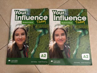 YOUR INFLUENCE TODAY A2 Student's book: libro d...