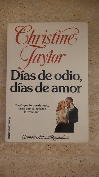 Días de odio días de amor Christine Taylor