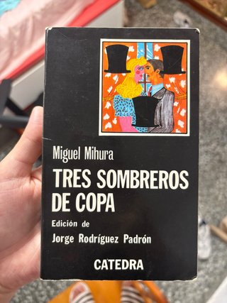 Libro Tres Sombreros de copa de Miguel Mihura