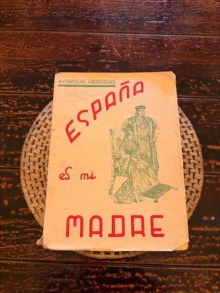 Libro antiguo 1939 – España es mi madre