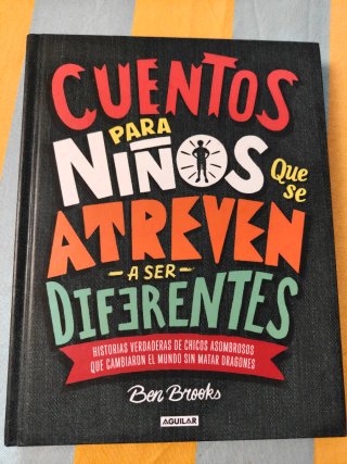Cuentos para niños que se atreven a ser diferentes