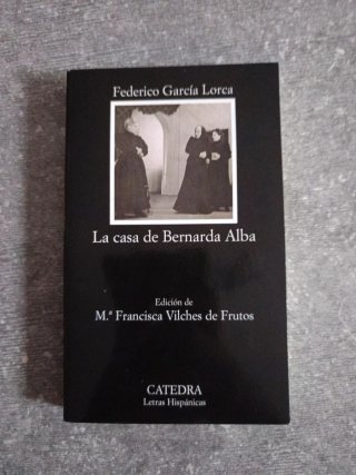 La casa de Bernarda Alba (Coleccion Letras Hisp...
