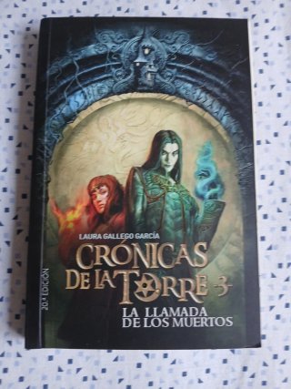Crónicas de la Torre III. La llamada de los mue...