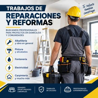 Trabajo de reformas, reparaciones y mantenimiento
