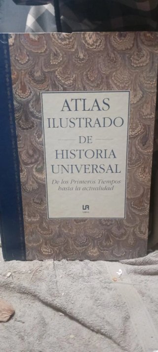 Atlas Ilustrado de La Historia Universal