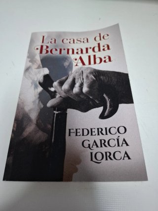 LA CASA DE BERNARDA ALBA: Edición para ESO y Ba...