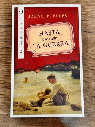 Hasta que acabe la guerra.