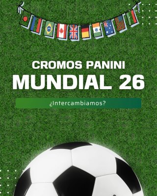 Intercambio Cromos Panini Mundial 26