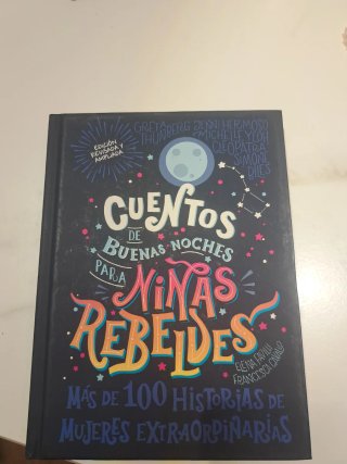 Cuentos de buenas noches para niñas rebeldes: M...