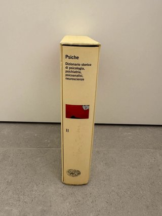 La psiche. Dizionario storico di psicologia,