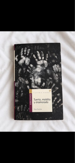 Tuerto, maldito y enamorado