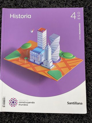 4ESO HISTORIA IMAGINAMOS CONSTRUYENDO MUNDOS SA...